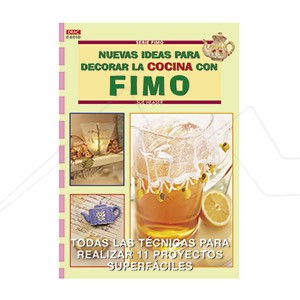 SERIE FIMO Nº10 NUEVAS IDEAS PARA DECORAR LA COCINA CON FIMO